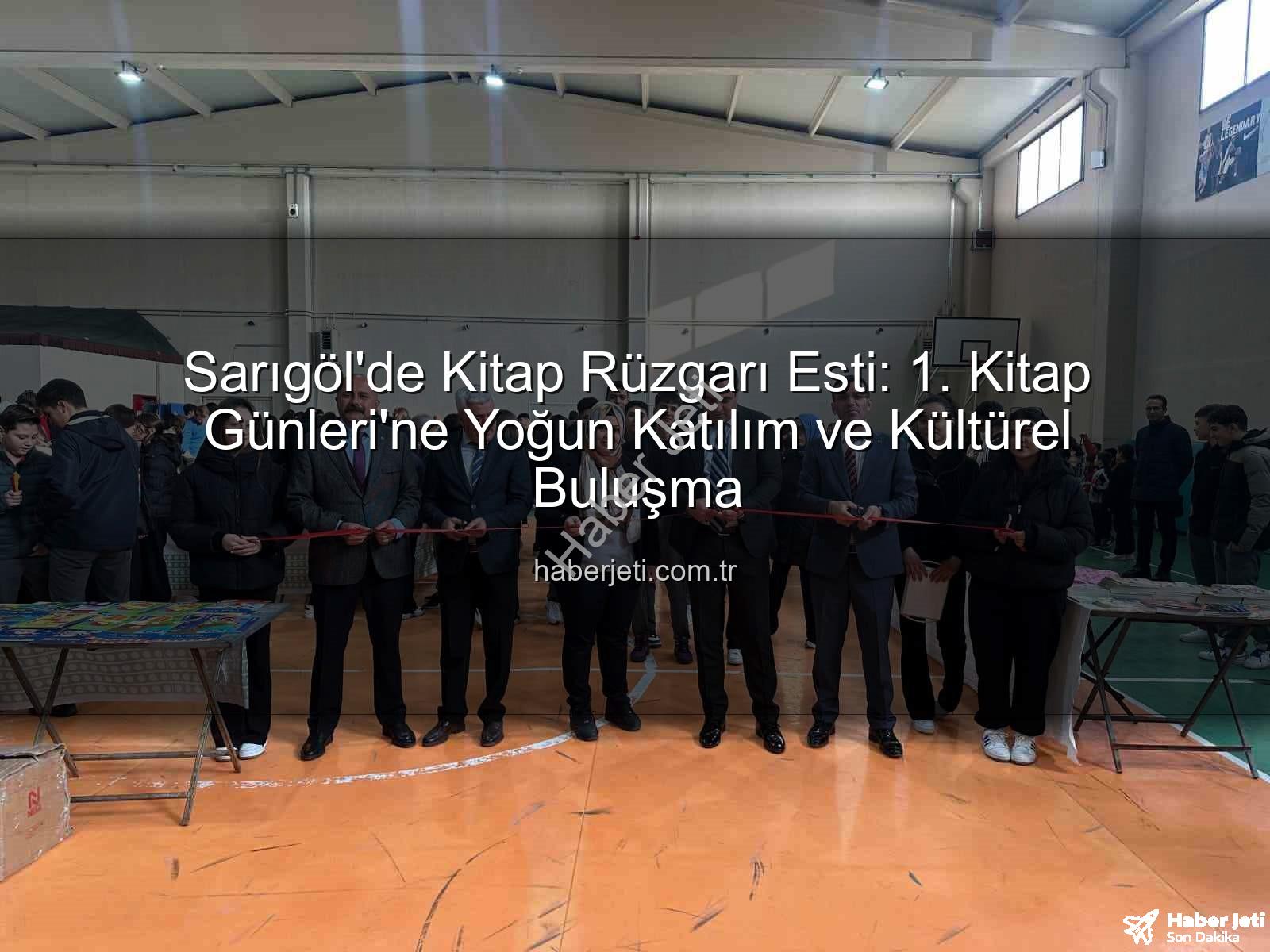 Sarıgöl Kitap Günleri - Sarıgöl'de Kitap Rüzgarı Esti: 1. Kitap Günleri'ne Yoğun Katılım ve Kültürel Buluşma