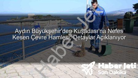 Aydın Büyükşehir’den Kuşadası’na Nefes Aldıran Çevre Düzenlemesi: Temizlik ve Bakım Çalışmaları Aralıksız Sürüyor