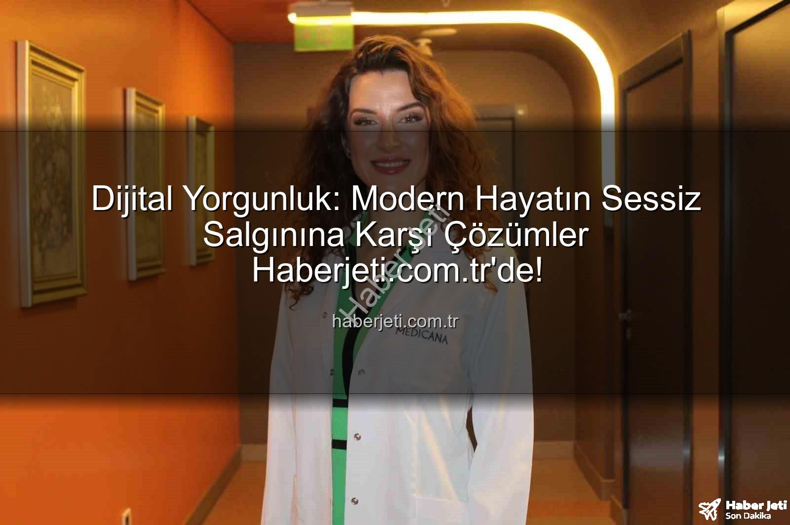 dijital yorgunluk - Dijital Yorgunluk: Modern Hayatın Sessiz Salgınına Karşı Çözümler Haberjeti.com.tr'de!