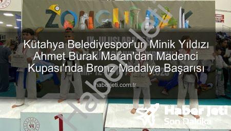 Kütahya Belediyespor’un Minik Yıldızı Ahmet Burak Maran’dan Madenci Kupası’nda Bronz Madalya Başarısı