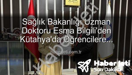 Sağlık Bakanlığı Uzman Doktoru Esma Bilgili’den Kütahya’da Öğrencilere Kariyer Sırları: Başarının Anahtarları Açıklandı