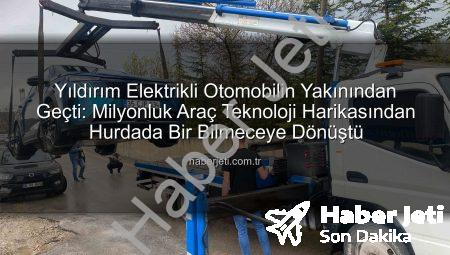 Yıldırım Elektrikli Otomobilin Yakınından Geçti: Milyonluk Araç Teknoloji Harikasından Hurdada Bir Bilmeceye Dönüştü
