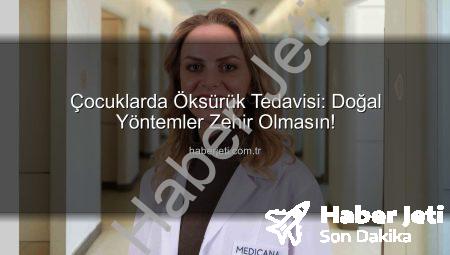 Çocuklarda Öksürük Tedavisi: Doğal Yöntemler Zehir Olmasın!