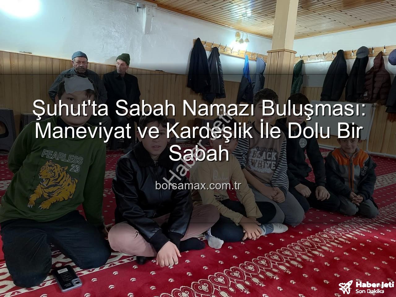sabah namazı buluşması - Şuhut'ta Sabah Namazı Buluşması: Efe Köyü Camii'nde Manevi Coşku ve Birlik Ruhu
